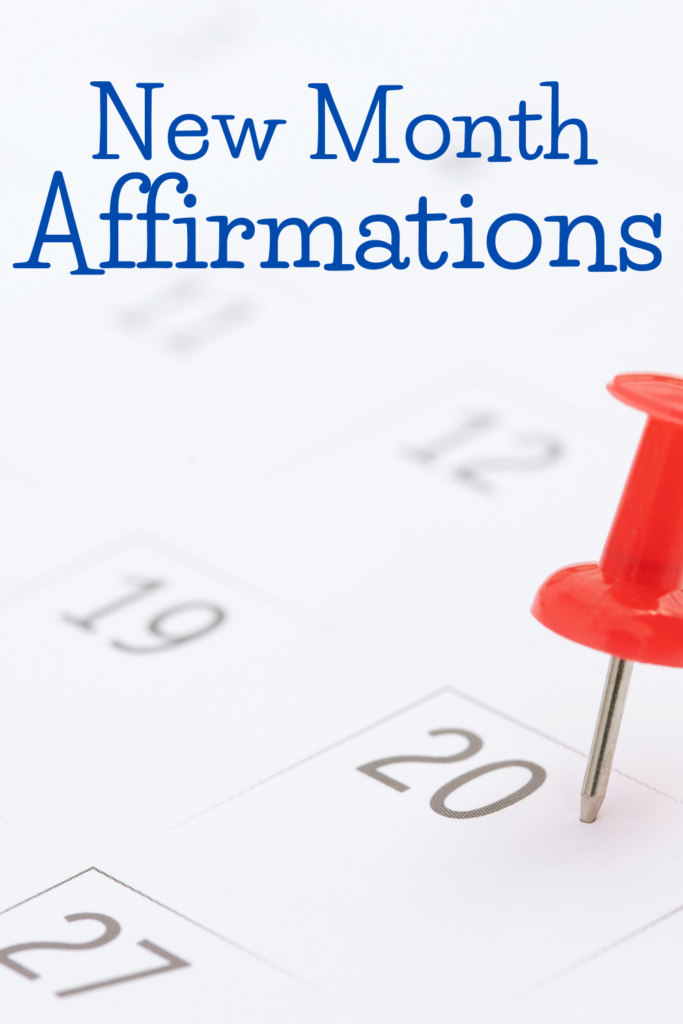 text reads "new month affirmations" with a pin in a calendar.